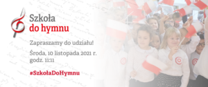 Zdjęcie do artykułu #Szkoła do hymnu 2021 – zapraszamy do wspólnego odśpiewania hymnu narodowego