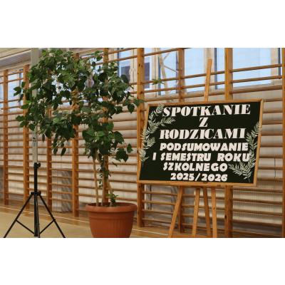Semestralne spotkanie z rodzicami podsumowującę pracę w pierwszym półroczu