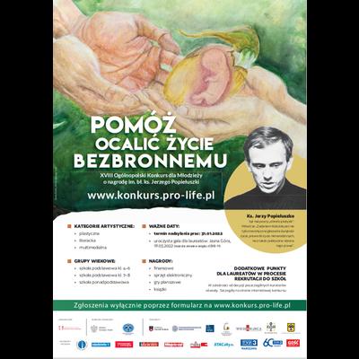 XVIII Ogólnopolski Konkurs dla Młodzieży „Pomóż ocalić życie bezbronnemu” o nagrodę im. bł. ks. Jerzego Popiełuszki